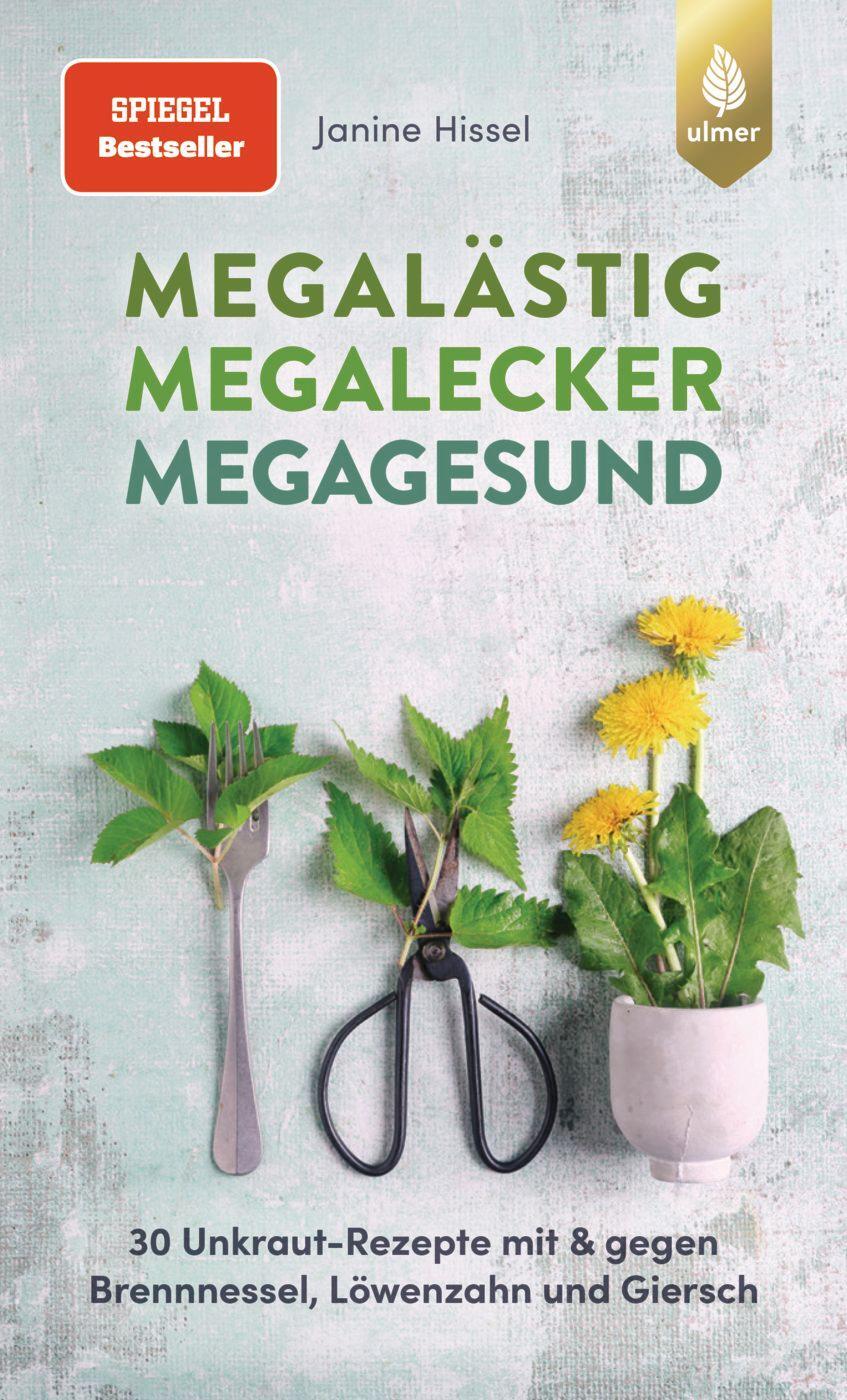 Cover: 9783818617622 | Megalästig - megalecker - megagesund | Janine Hissel | Taschenbuch