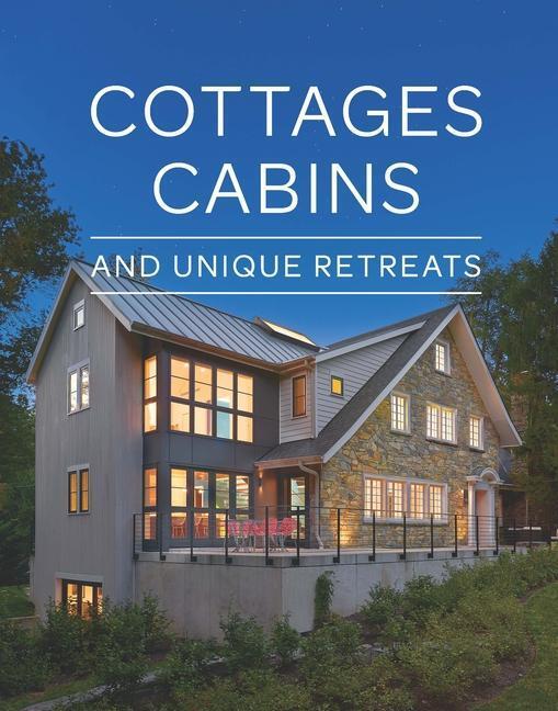 Cover: 9781641551977 | Cottages, Cabins, and Unique Retreats | Taschenbuch | Englisch | 2023
