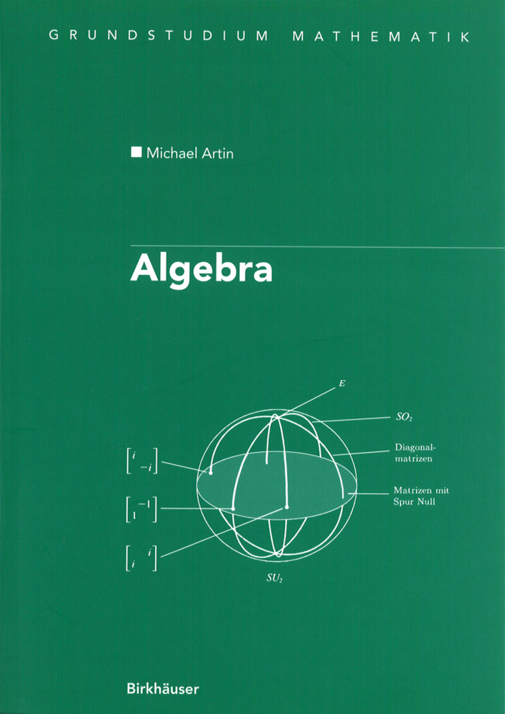 Cover: 9783764359386 | Algebra | Michael Artin | Taschenbuch | xiv | Deutsch | 1998