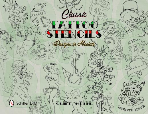 Cover: 9780764349997 | Classic Tattoo Stencils | Designs in Acetate | Cliff White | Buch