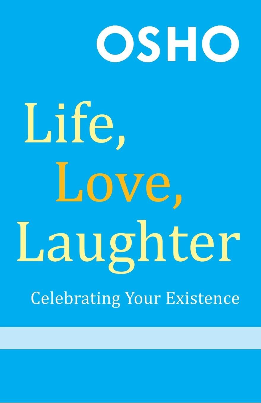 Cover: 9780312531096 | Life, Love, Laughter | Osho | Taschenbuch | Paperback | Englisch
