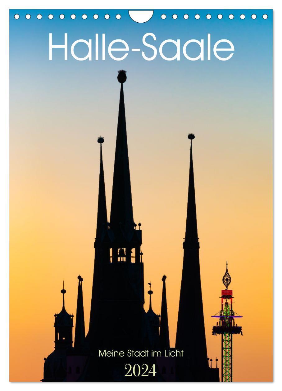 Cover: 9783383650987 | Halle/Saale - Meine Stadt im Licht (Wandkalender 2024 DIN A4 hoch),...
