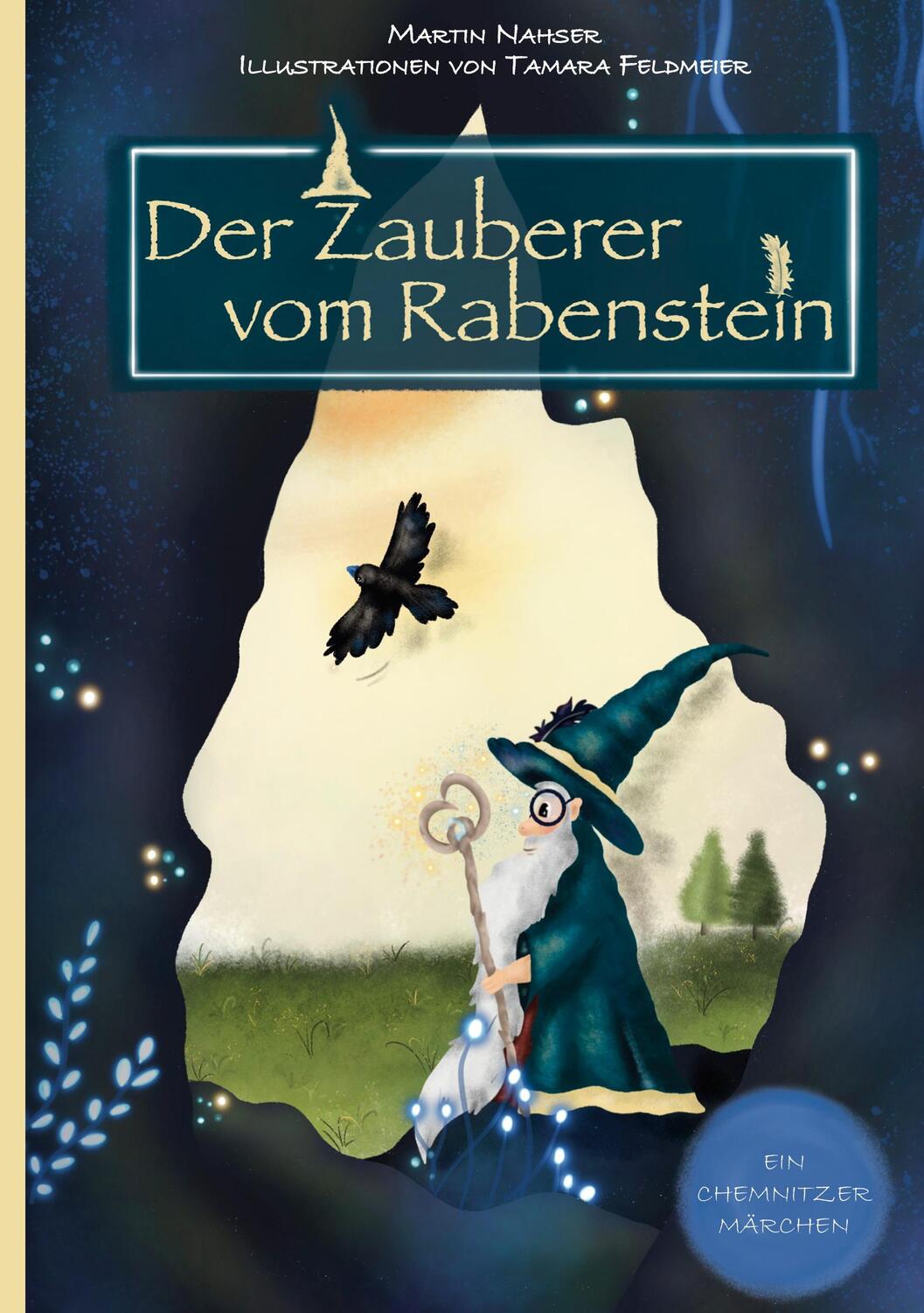Cover: 9783754375396 | Der Zauberer vom Rabenstein | Martin Nahser | Buch | 54 S. | Deutsch