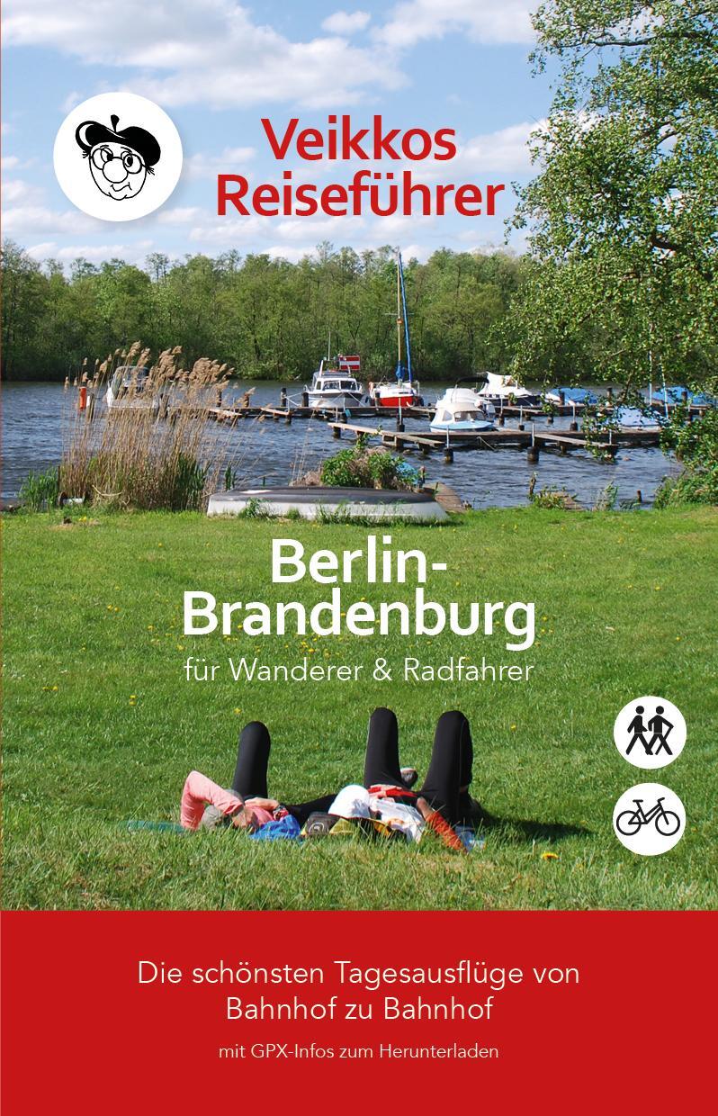 Cover: 9783937854564 | Veikkos Reiseführer Berlin- Brandenburg | Veikko Jungbluth | Buch