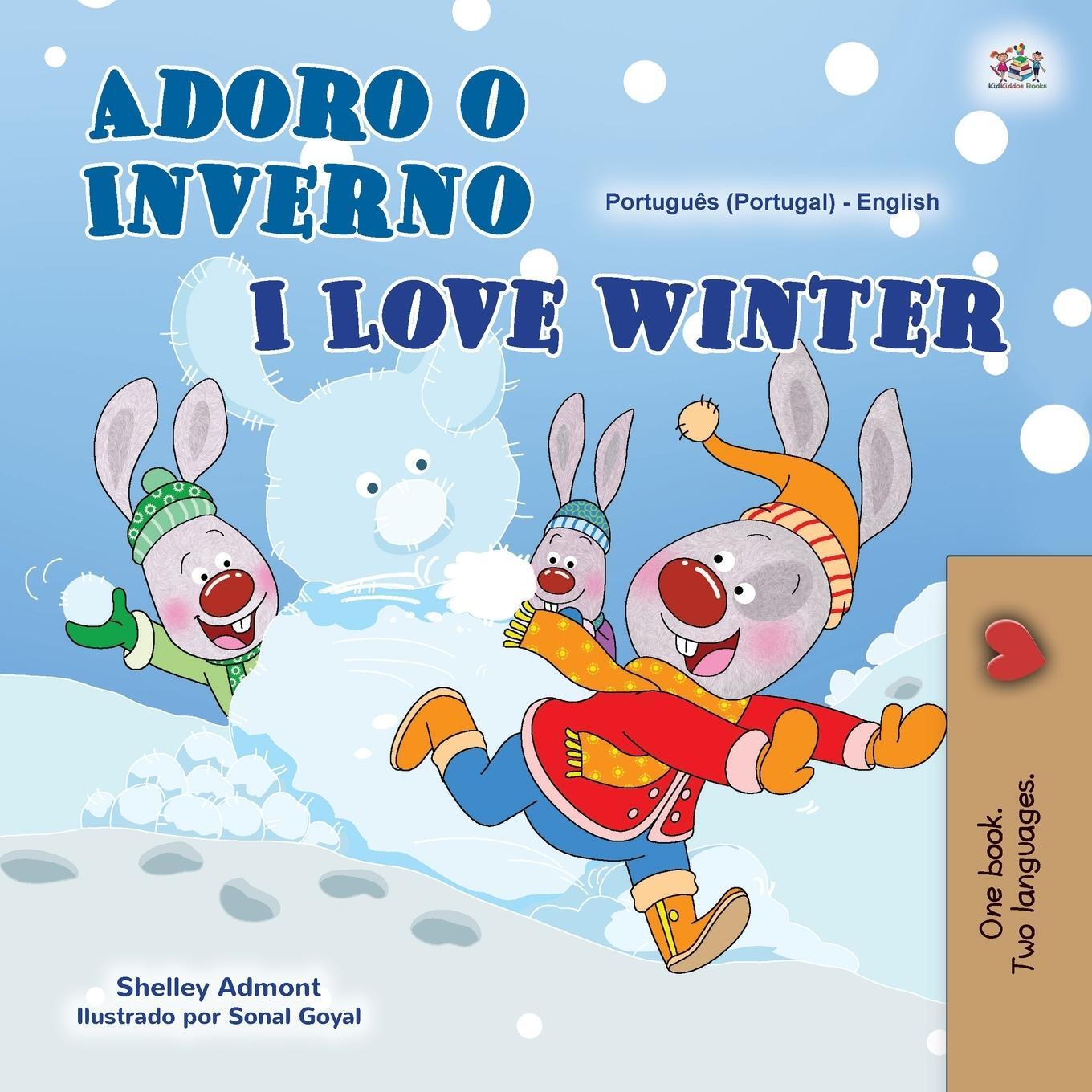 Cover: 9781525945731 | I Love Winter (Portuguese English Bilingual Book for Kids- Portugal)