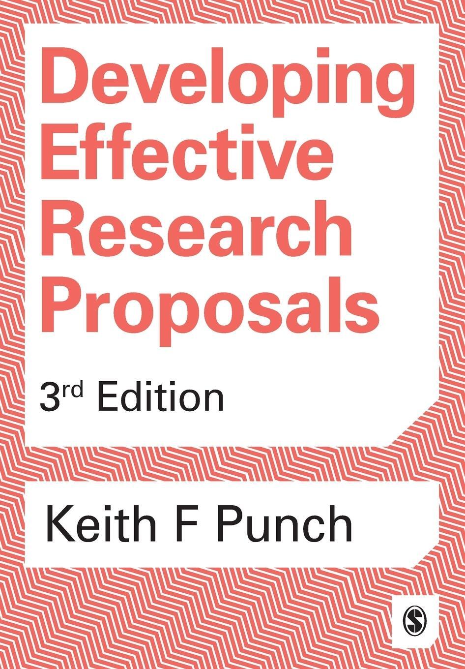 Cover: 9781473916388 | Developing Effective Research Proposals | Keith Punch | Taschenbuch