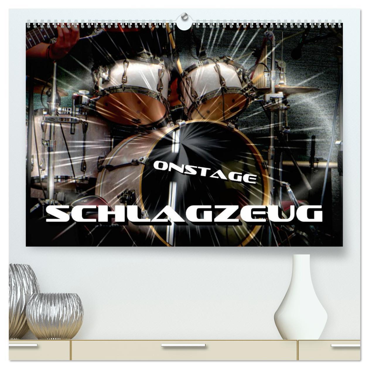 Cover: 9783435540525 | Schlagzeug onstage (hochwertiger Premium Wandkalender 2025 DIN A2...