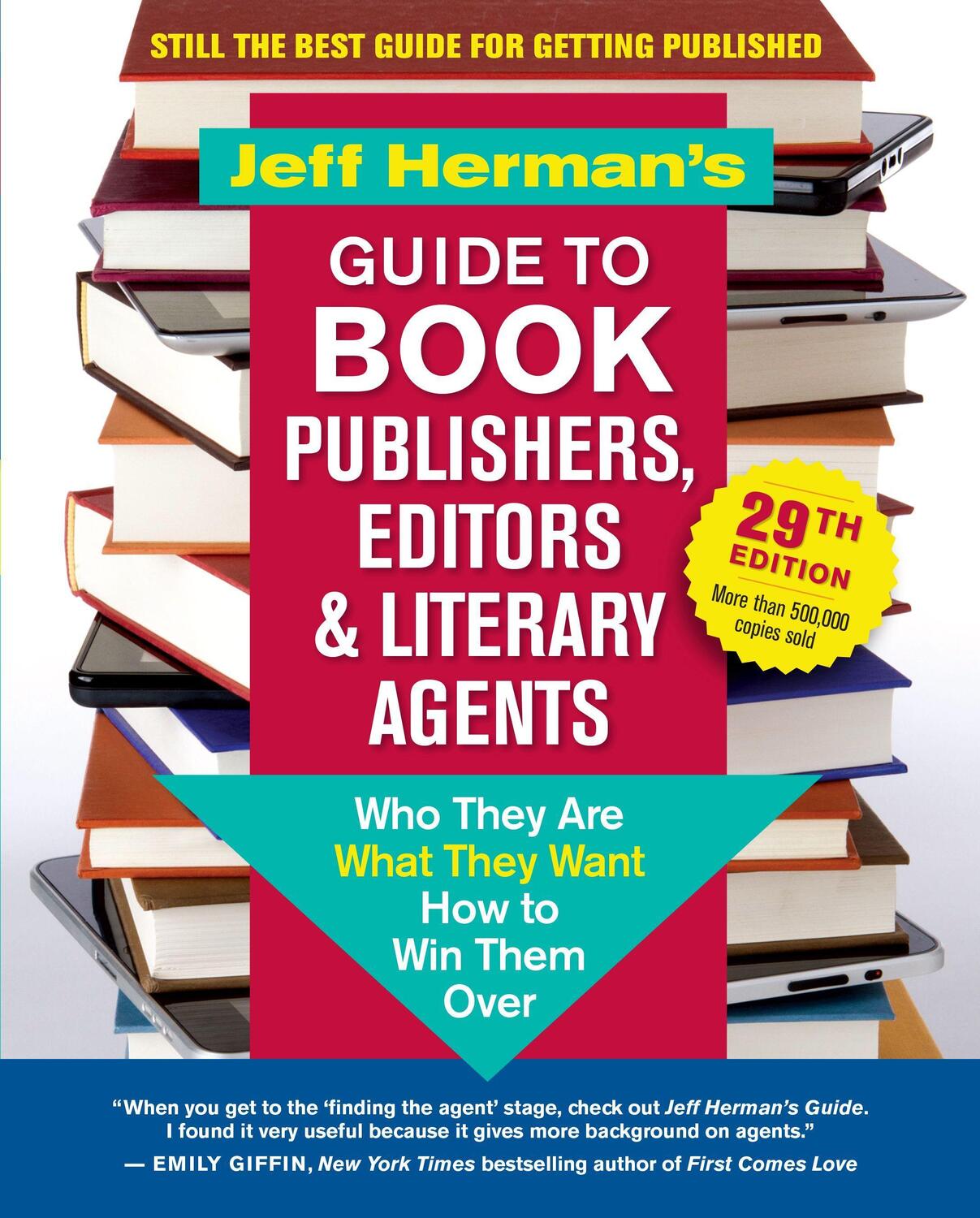 Cover: 9781608687886 | Jeff Herman's Guide to Book Publishers, Editors &amp; Literary Agents,...