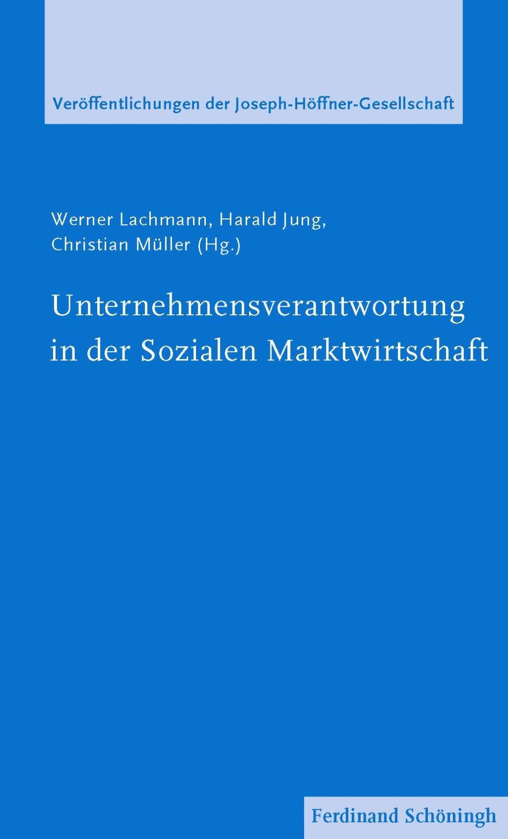 Cover: 9783506728500 | Unternehmensverantwortung in der Sozialen Marktwirtschaft | Lachmann