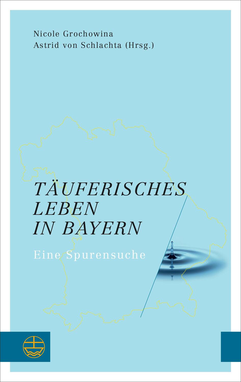 Cover: 9783374072132 | Täuferisches Leben in Bayern | Eine Spurensuche | Grochowina (u. a.)