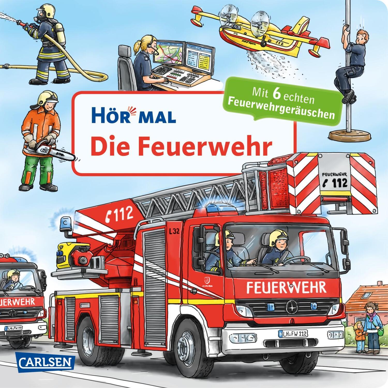 Cover: 9783551250599 | Hör mal (Soundbuch): Die Feuerwehr | Christian Zimmer | Buch | 14 S.