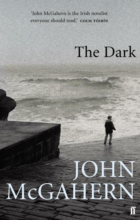 Cover: 9780571225675 | The Dark | John McGahern | Taschenbuch | Englisch | 2008