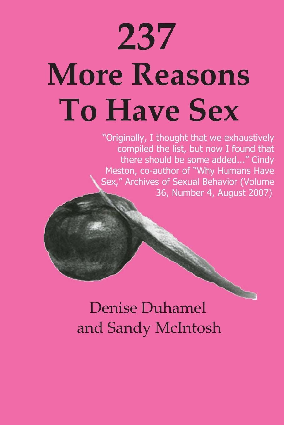 Cover: 9780980602500 | 237 More Reasons To Have Sex | Denise Duhamel (u. a.) | Taschenbuch