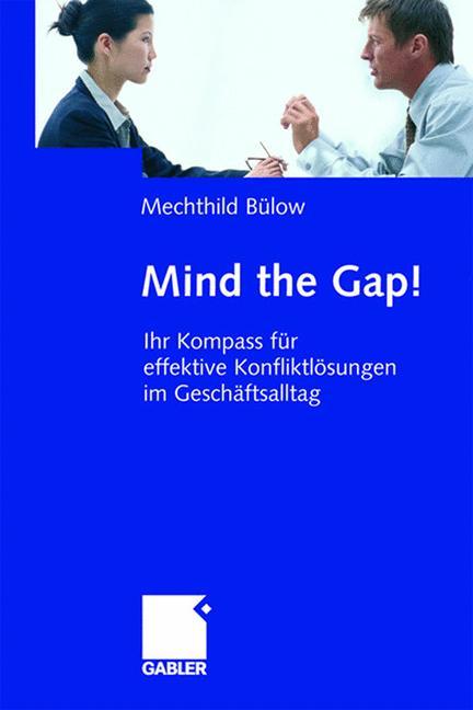 Cover: 9783409142816 | Mind the Gap! | Mechthild Bülow | Buch | HC runder Rücken kaschiert