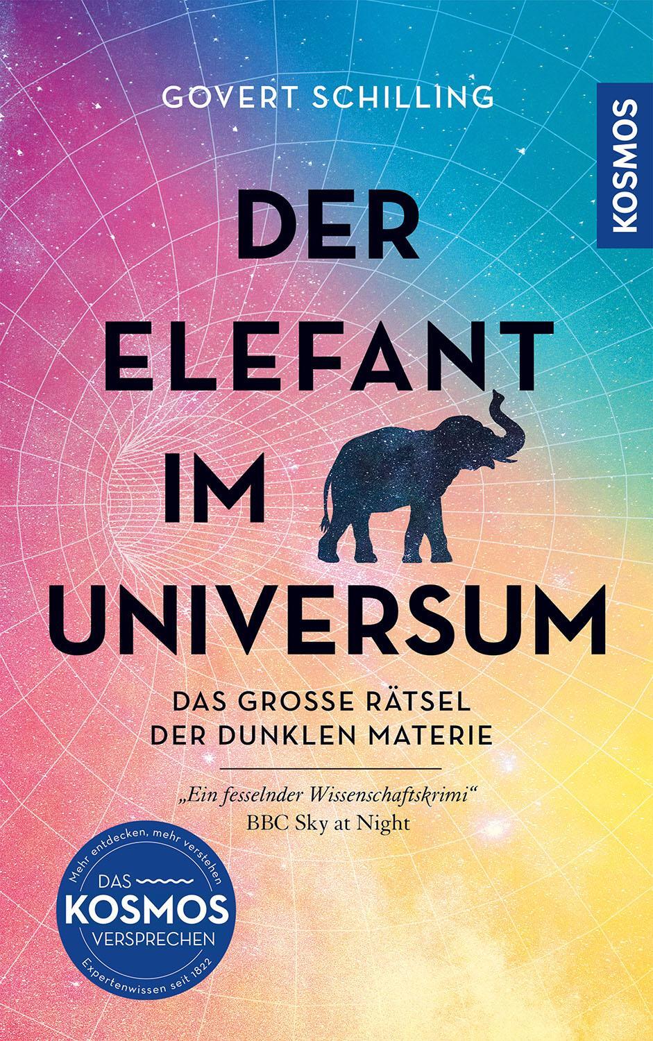 Cover: 9783440177198 | Der Elefant im Universum | Govert Schilling | Buch | 400 S. | Deutsch
