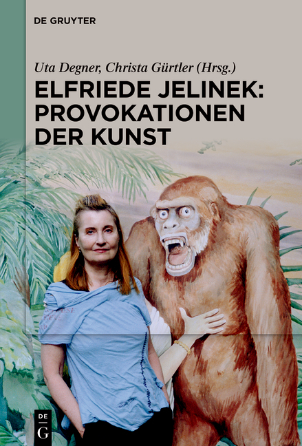 Cover: 9783110742176 | Elfriede Jelinek: Provokationen der Kunst | Uta Degner (u. a.) | Buch