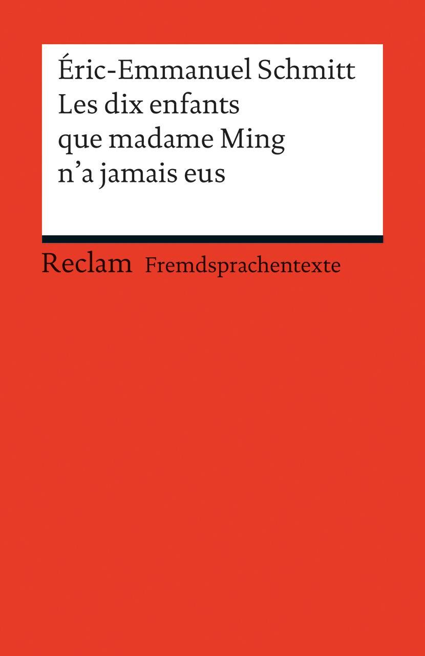 Cover: 9783150198780 | Les dix enfants que Madame Ming n'a jamais eus | (Fremdsprachentexte)