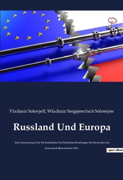Cover: 9782385080532 | Russland Und Europa | Wladimir Sergejewitsch Solowjow (u. a.) | Buch