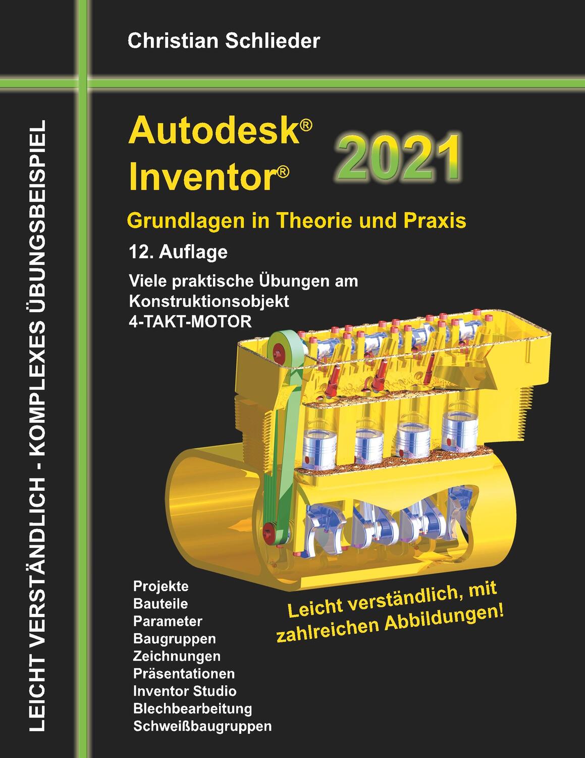 Cover: 9783751934954 | Autodesk Inventor 2021 - Grundlagen in Theorie und Praxis | Schlieder