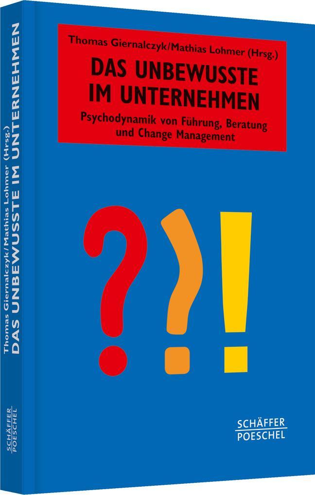 Cover: 9783791032139 | Das Unbewusste im Unternehmen | Thomas Giernalczyk (u. a.) | Buch