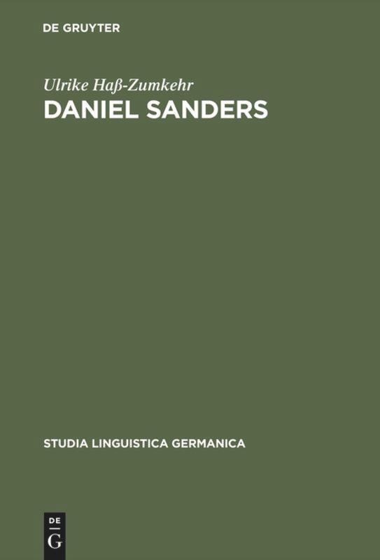 Cover: 9783110143317 | Daniel Sanders | Aufgeklärte Germanistik im 19. Jahrhundert | Buch