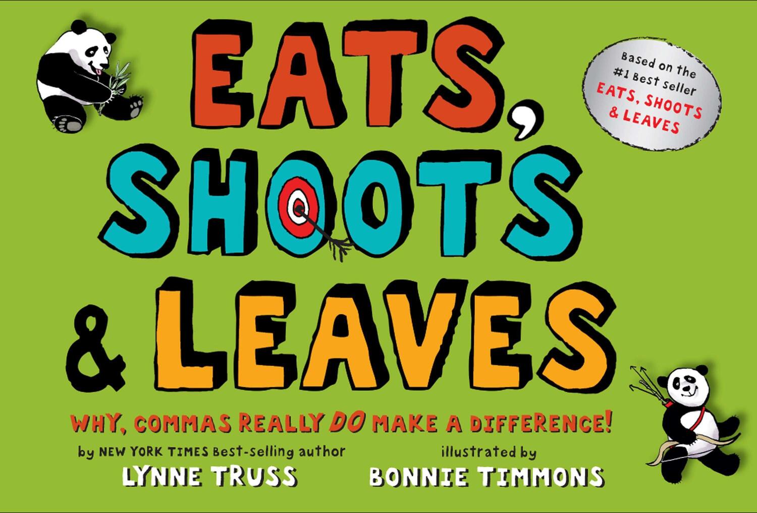 Cover: 9780399244919 | Eats, Shoots &amp; Leaves: Why, Commas Really Do Make a Difference! | Buch