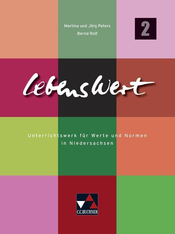 Cover: 9783766166739 | LebensWert 2. Bd.2 | Für die Jahrgangsstufen 7/8 | Jörg Peters (u. a.)