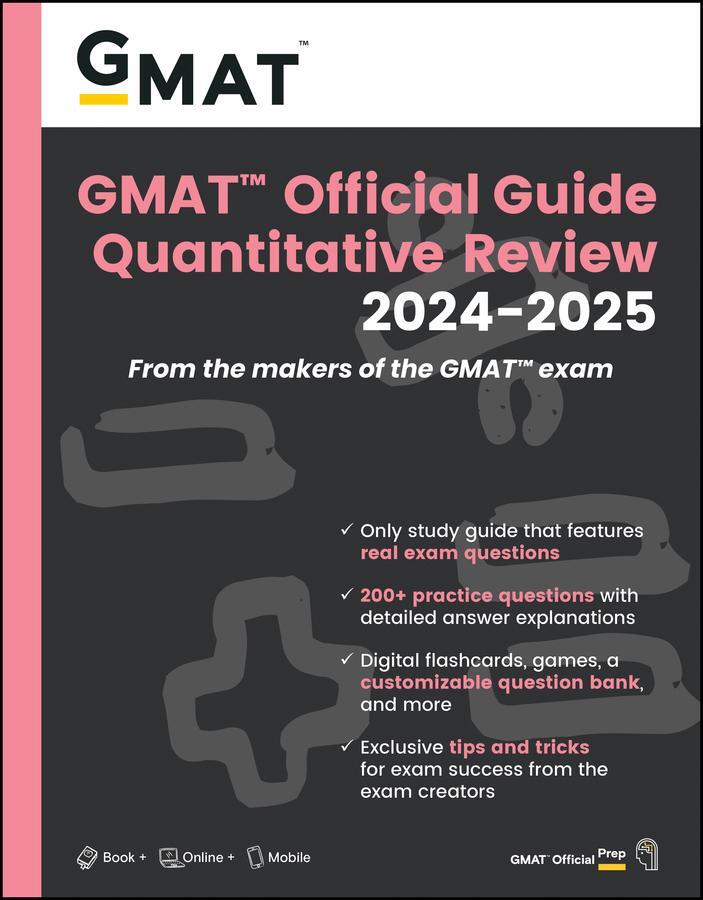 Cover: 9781394260034 | GMAT Official Guide Quantitative Review 2024-2025: Book + Online...