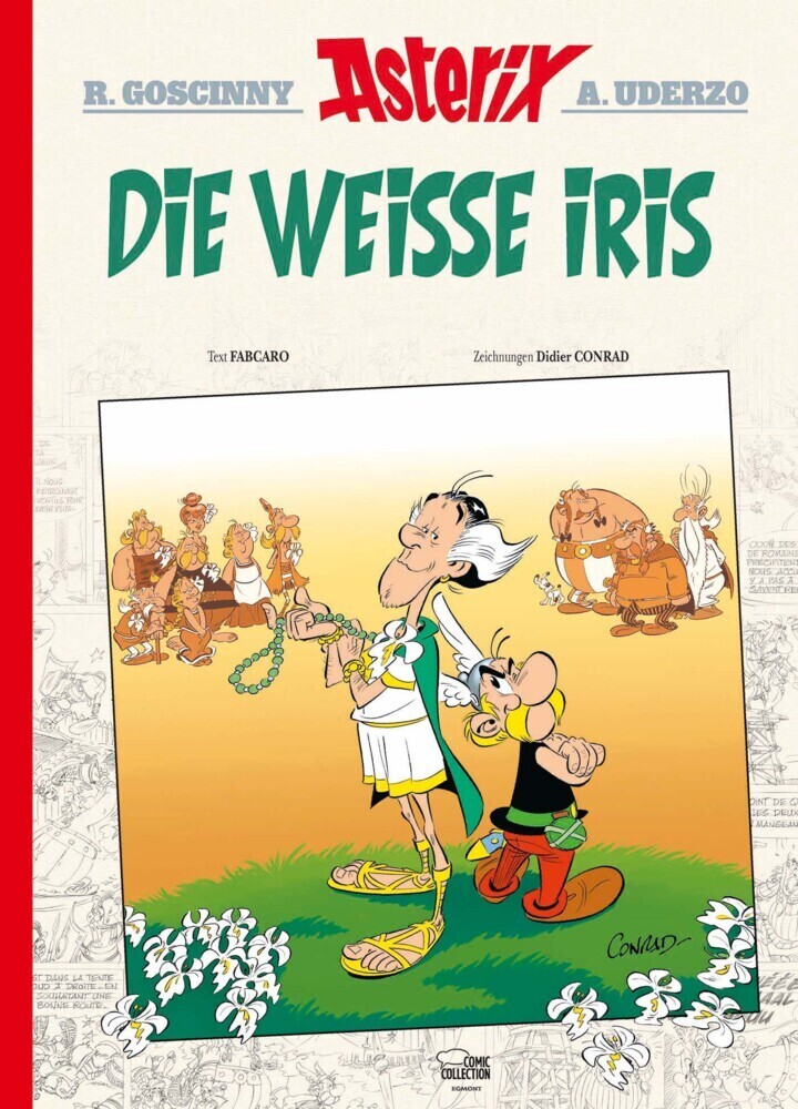 Cover: 9783770405961 | Asterix 40 Luxusedition | Die Weiße Iris | Fabrice) Fabcaro (Caro