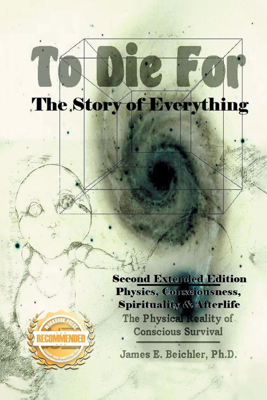 Cover: 9781963718737 | To Die For | The Story of Everything | James E Beichler | Taschenbuch