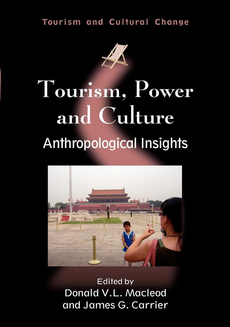 Cover: 9781845411244 | Tourism, Power and Culture | Anthropological Insights | Macleod | Buch