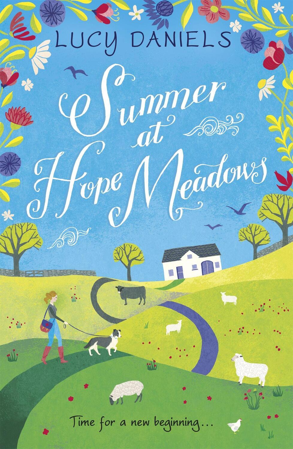 Cover: 9781473653870 | Summer at Hope Meadows | the perfect feel-good summer read | Daniels