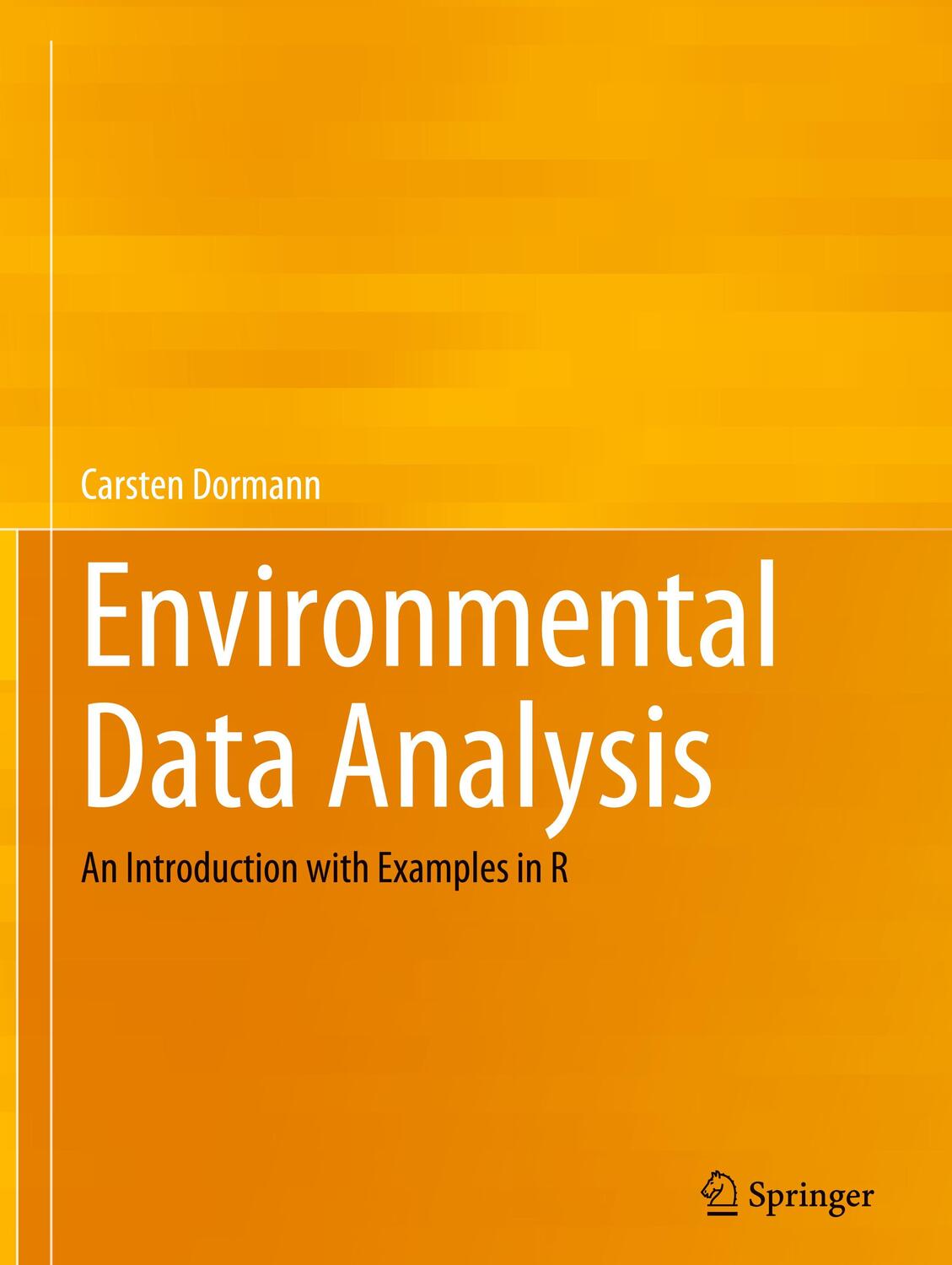 Cover: 9783030550196 | Environmental Data Analysis | An Introduction with Examples in R | xix