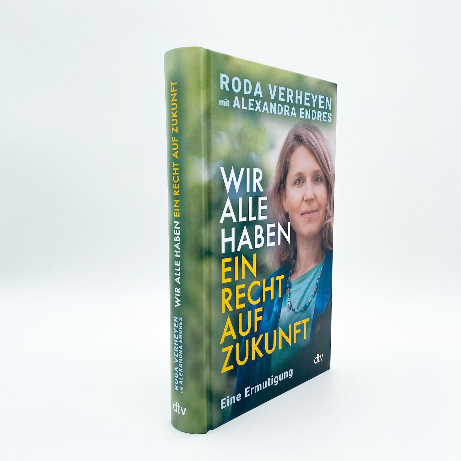 Bild: 9783423290197 | Wir alle haben ein Recht auf Zukunft | Roda Verheyen (u. a.) | Buch