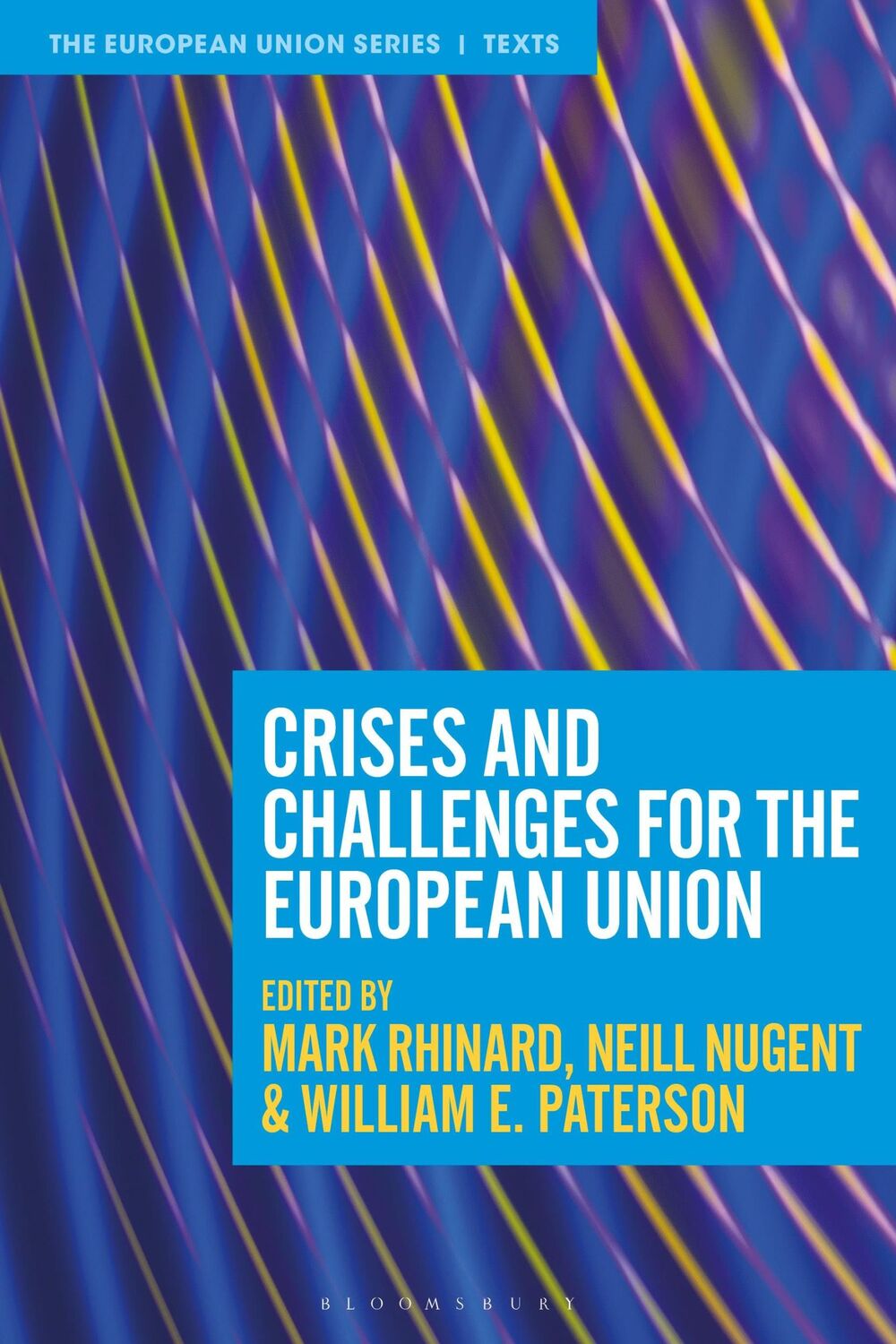 Cover: 9781350342903 | Crises and Challenges for the European Union | Mark Rhinard (u. a.)