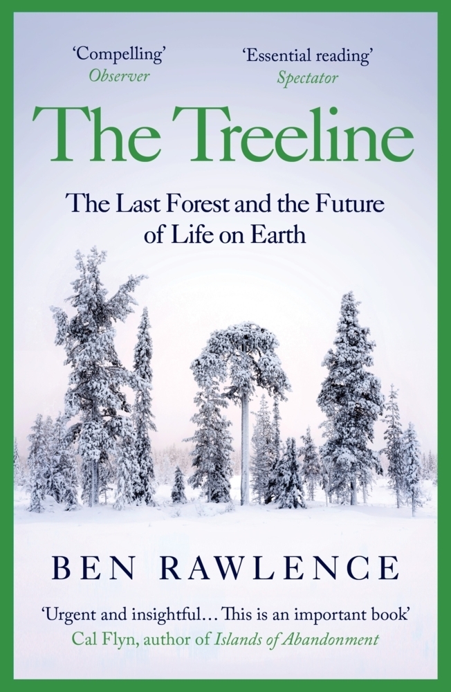Cover: 9781529112504 | The Treeline | The Last Forest and the Future of Life on Earth | Buch