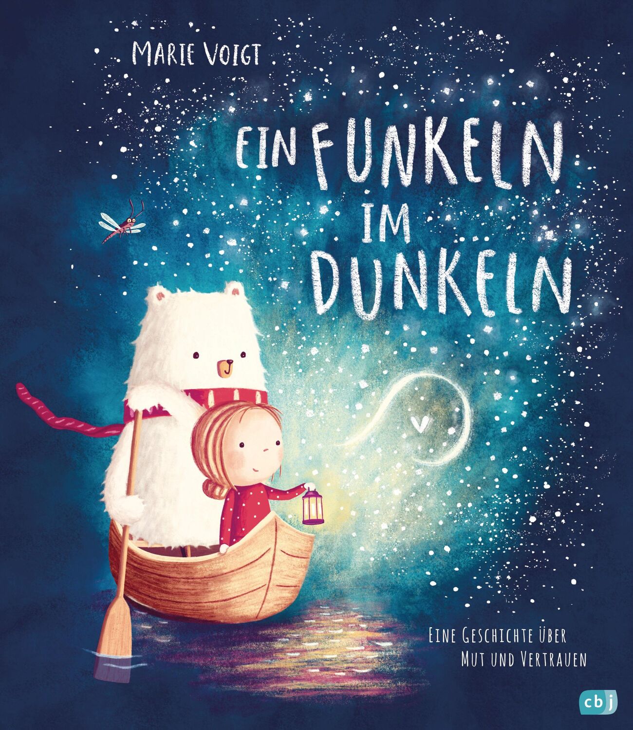 Cover: 9783570176993 | Ein Funkeln im Dunkeln | Marie Voigt | Buch | 32 S. | Deutsch | 2019