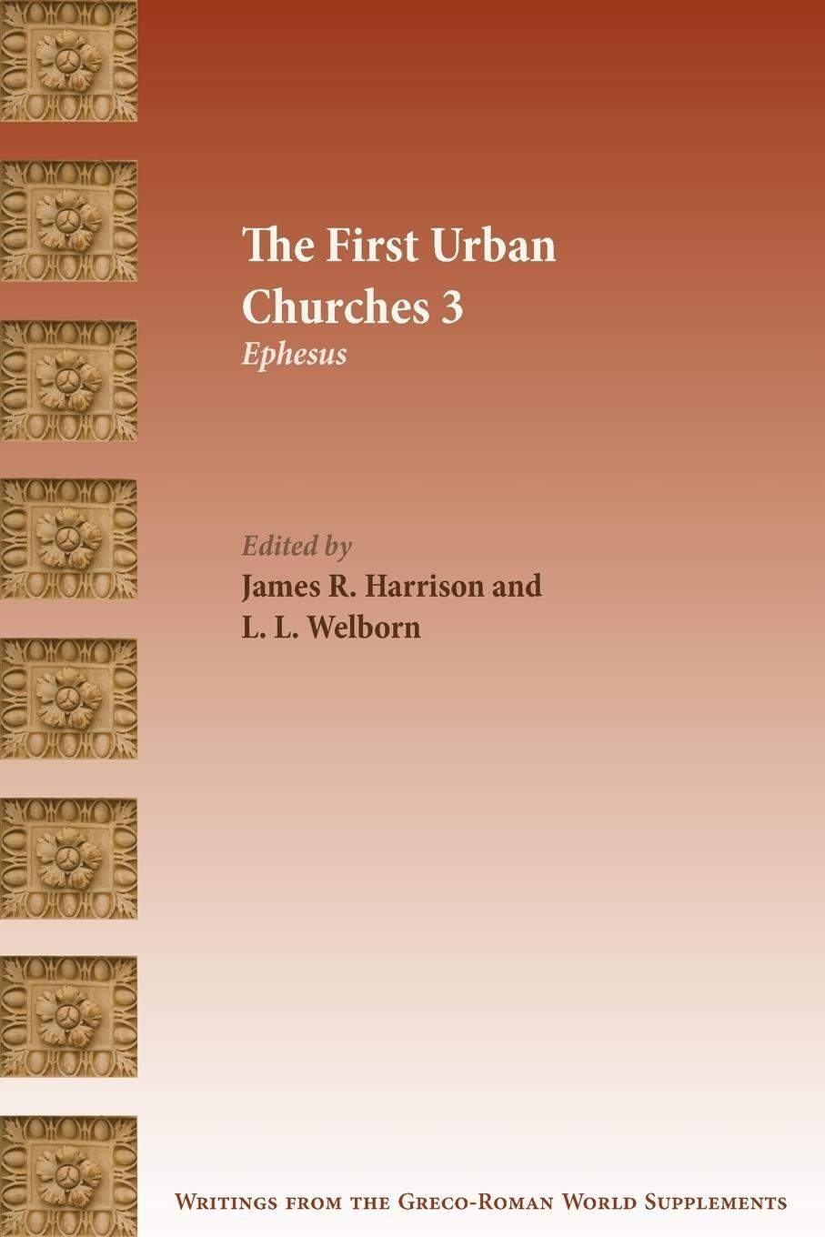 Cover: 9780884142348 | The First Urban Churches 3 | Ephesus | L. L. Welborn | Taschenbuch