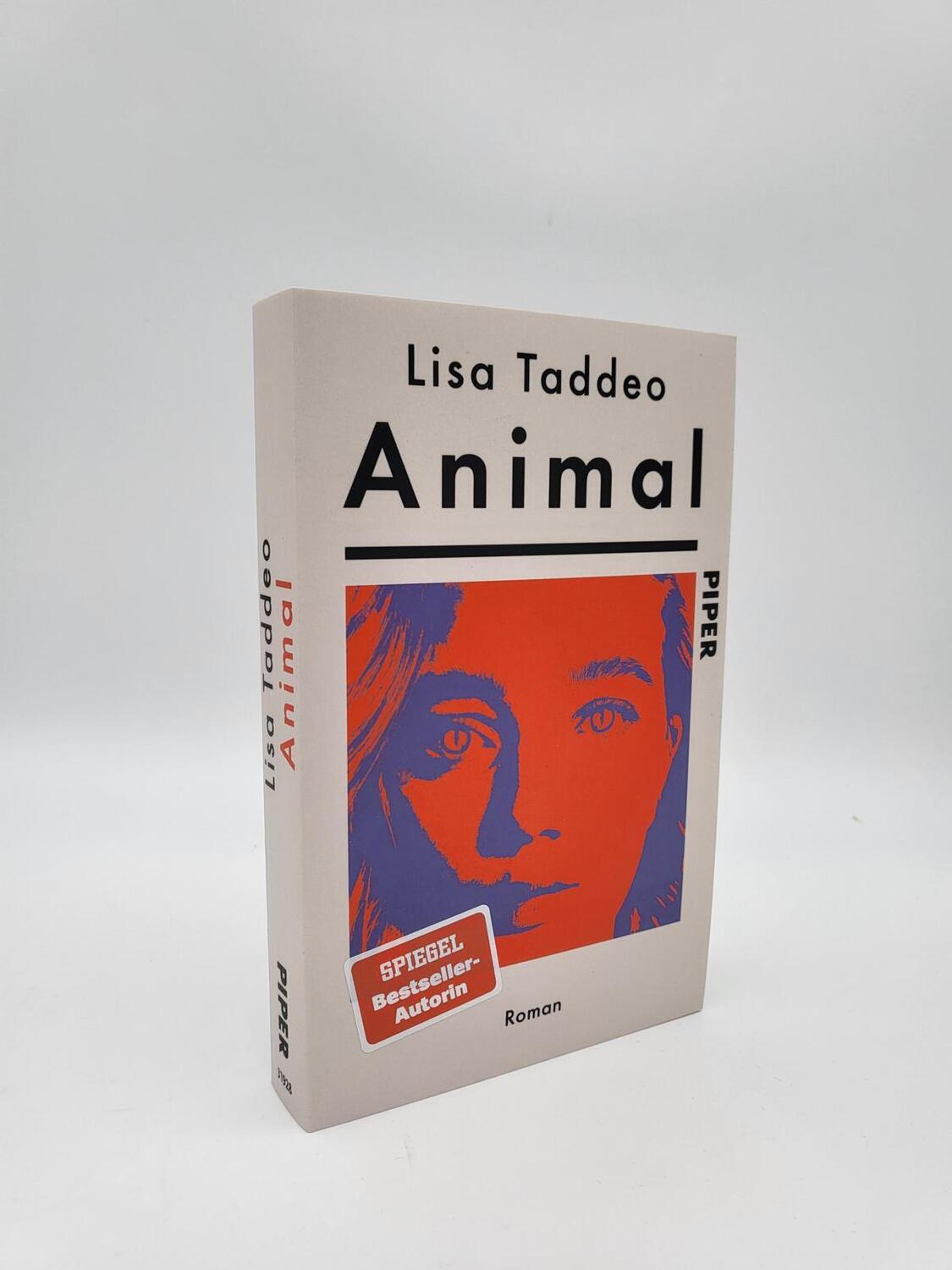 Bild: 9783492319287 | Animal | Lisa Taddeo | Taschenbuch | 416 S. | Deutsch | 2023