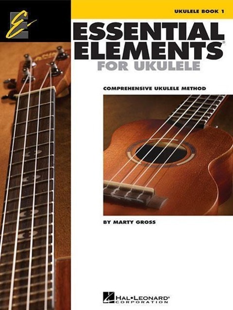 Cover: 9781480393882 | Essential Elements for Ukulele - Method Book 1: Comprehensive...