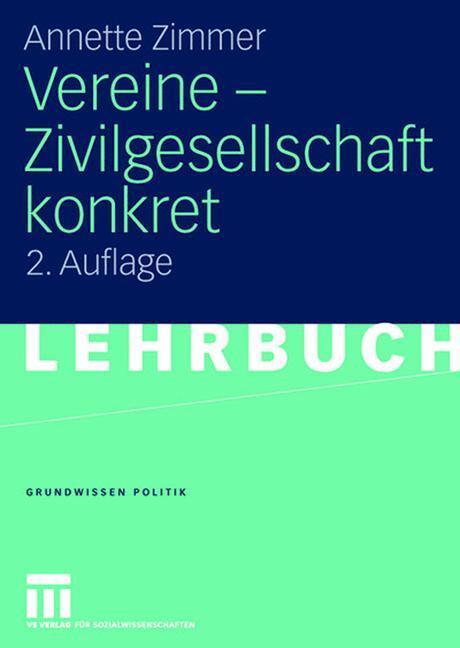 Cover: 9783531151809 | Vereine - Zivilgesellschaft konkret | Annette Zimmer | Taschenbuch
