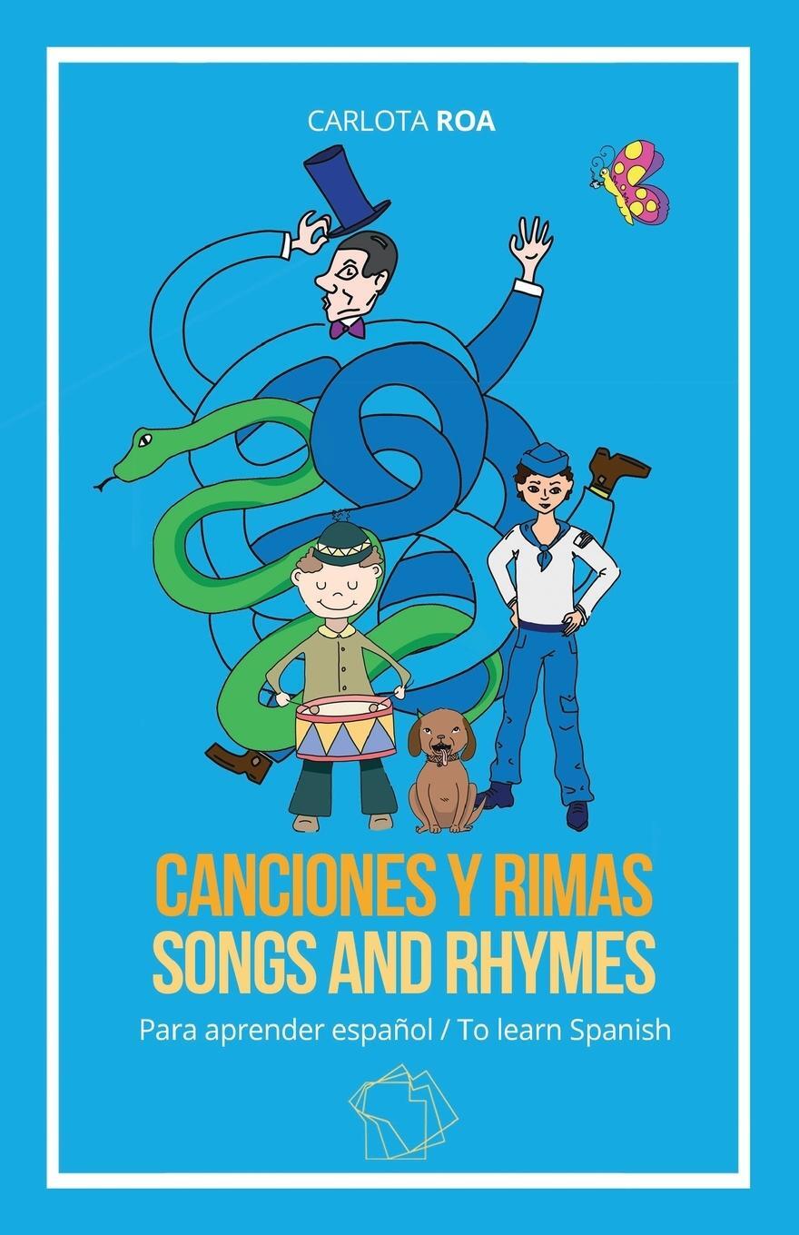 Cover: 9781737452614 | Canciones y rimas para aprender español / Songs and Rhymes to Learn...