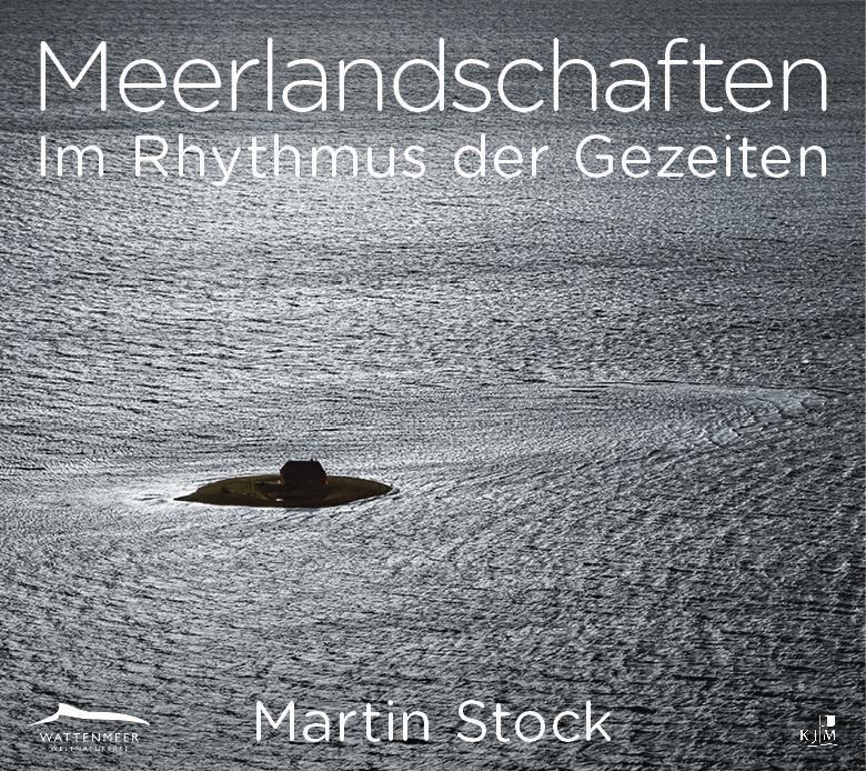 Cover: 9783961940967 | Meerlandschaften | Im Rhythmus der Gezeiten - Weltnaturerbe Wattenmeer