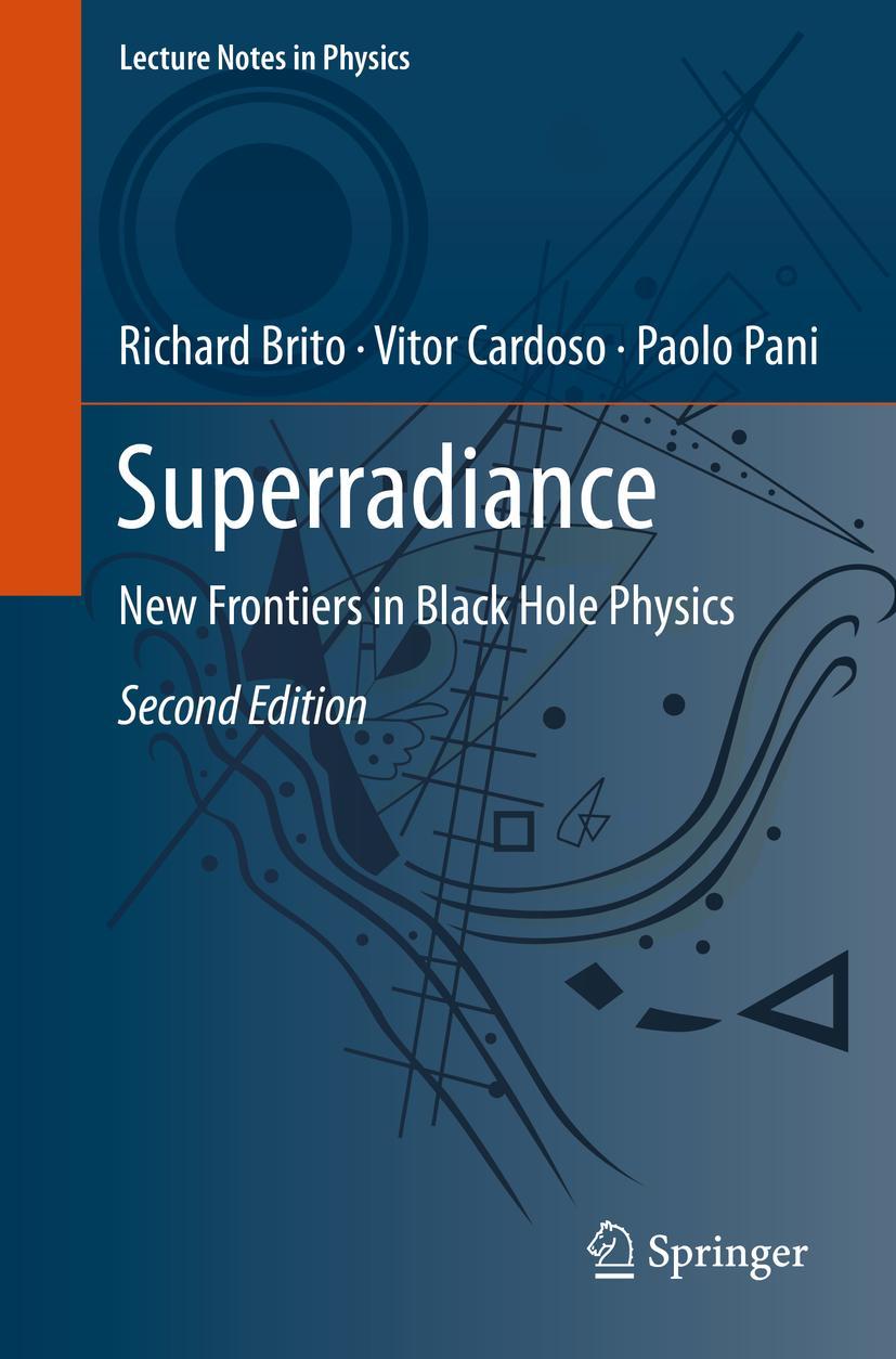 Cover: 9783030466213 | Superradiance | New Frontiers in Black Hole Physics | Brito (u. a.)