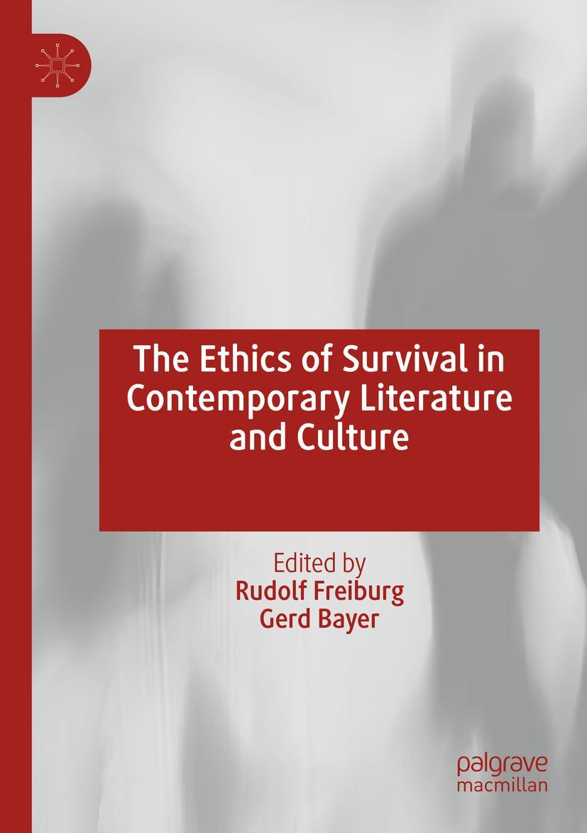 Cover: 9783030834241 | The Ethics of Survival in Contemporary Literature and Culture | Buch