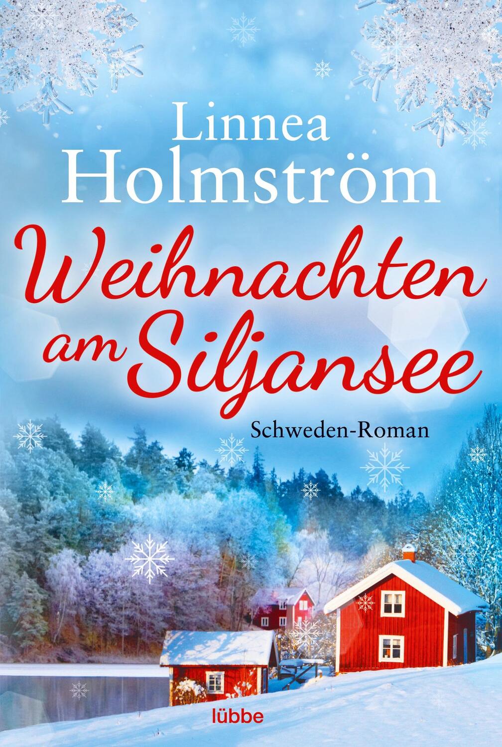 Cover: 9783404185511 | Weihnachten am Siljansee | Schweden-Roman | Linnea Holmström | Buch