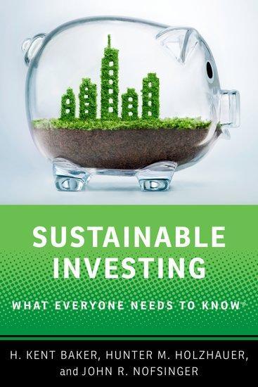 Cover: 9780197643785 | Sustainable Investing | What Everyone Needs to Know | Baker (u. a.)