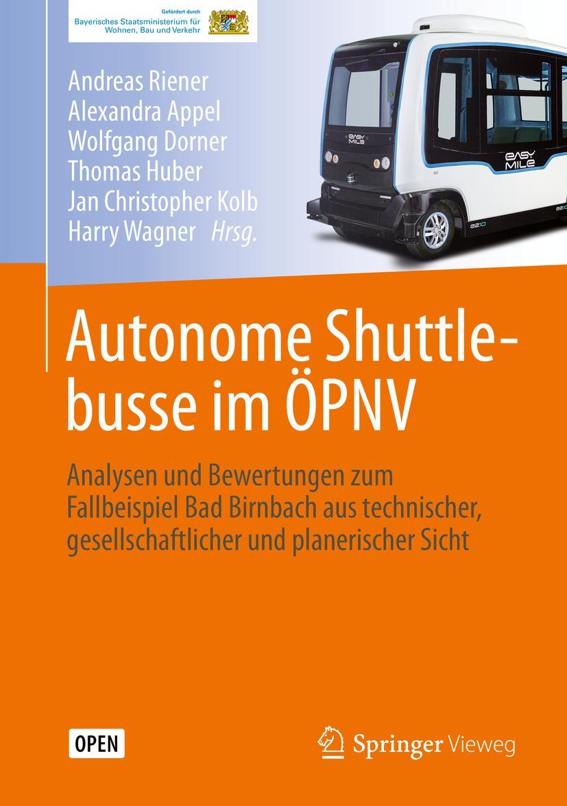 Cover: 9783662594056 | Autonome Shuttlebusse im ÖPNV | Andreas Riener (u. a.) | Buch | xi