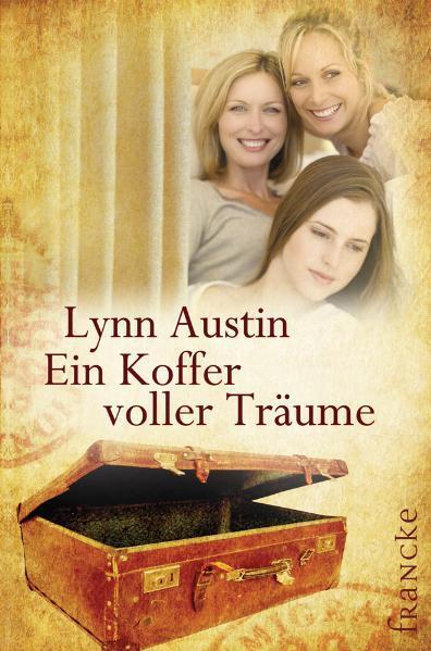 Cover: 9783868271362 | Ein Koffer voller Träume | Lynn Austin | Taschenbuch | 421 S. | 2010