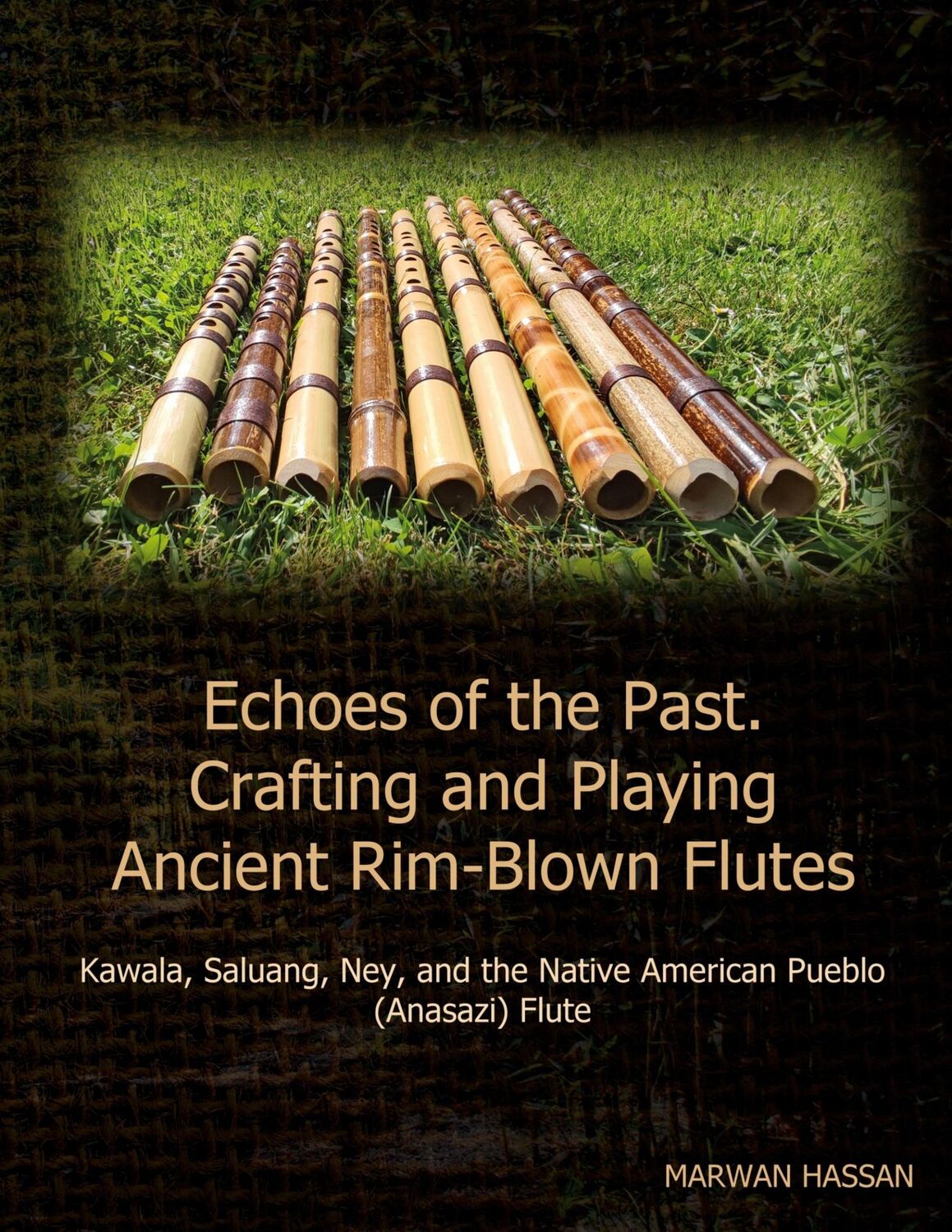 Cover: 9783759776853 | Echoes of the Past. Crafting and Playing Ancient Rim-Blown Flutes